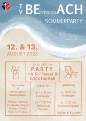 Sommerparty am 12. & 13. August ums Vereinshaus