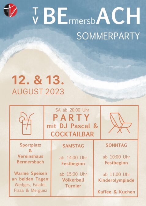 Sommerparty am 12. & 13. August ums Vereinshaus